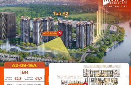 BÁN CĂN HỘ 1PN MASTERI PARK PLACE – BIỂU TƯỢNG SỐNG THƯỢNG LƯU TẠI THE GLOBAL CITY