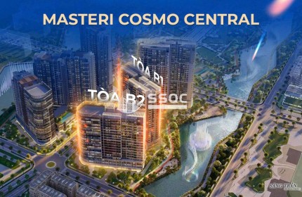 CT4 MASTERI COSMO CENTRAL – “GIỎ HÀNG MỞ BÁN SỚM” HOT NHẤT THE GLOBAL CITY 