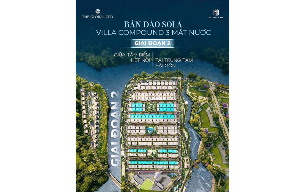 Biệt thự compound 3 mặt giáp sông Sola - The Global City | Không dành cho số đông